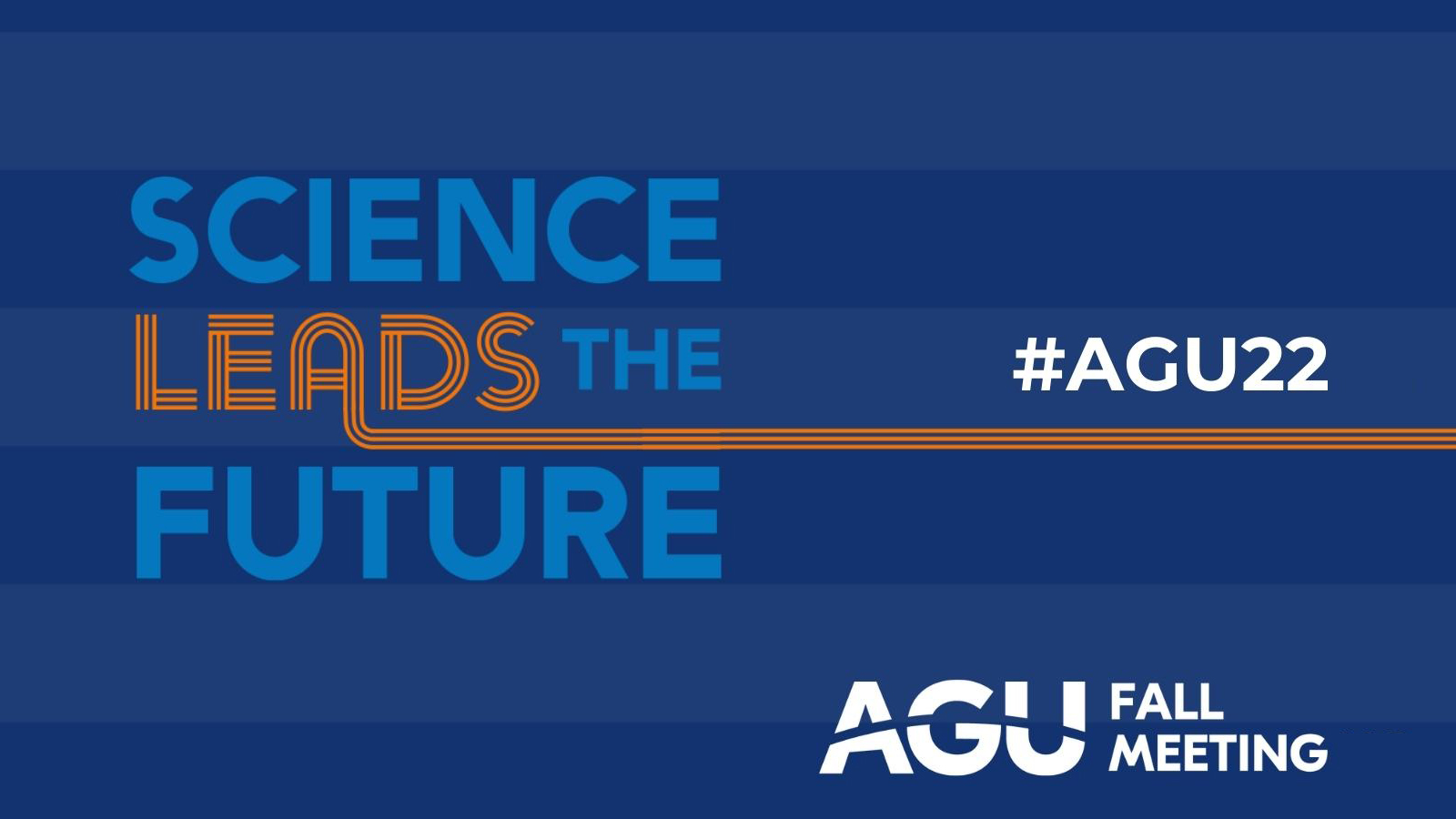 AGU Science Leads the Future poster, 2022